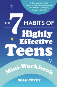 Book Cover for The 7 Habits of Highly Effective Teens by Sean Covey