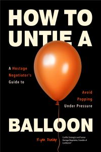 Book Cover for How to Untie a Balloon by Ryan Dunlap
