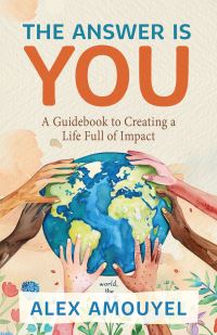 Book Cover for The Answer Is You by Alex Amouyel