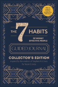 Book Cover for The 7 Habits of Highly Effective People: Guided Journal by Stephen R Covey, Sean Covey