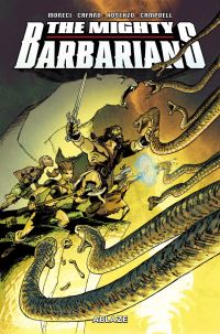 Book Cover for The Mighty Barbarians by Michael Moreci