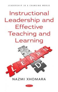 Book Cover for Instructional Leadership and Effective Teaching and Learning by Nazmi Xhomara