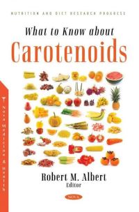 Book Cover for What to Know About Carotenoids by Robert M Albert