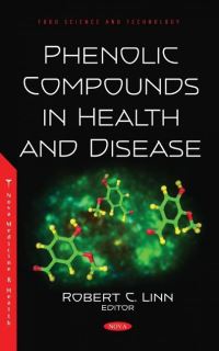 Book Cover for Phenolic Compounds in Health and Disease by Robert C. Linn