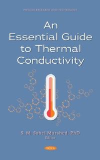 Book Cover for An Essential Guide to Thermal Conductivity by S M Sohel Murshed