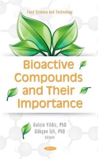 Book Cover for Bioactive Compounds and Their Importance by Gulcin Yildiz