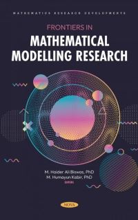 Book Cover for Frontiers in Mathematical Modelling Research by M Haider Ali Biswas, M Humayun Kabir
