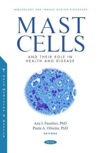 Book Cover for Mast Cells and Their Role in Health and Disease by Ana Isabel Rocha Faustino, Paula A. Oliveira