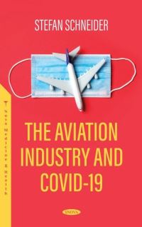 Book Cover for The Aviation Industry and COVID-19 by Stefan Schneider