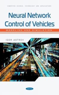 Book Cover for Neural Network Control of Vehicles by Igor Astrov