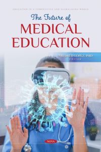 Book Cover for The Future of Medical Education by Mildred López Cabrera