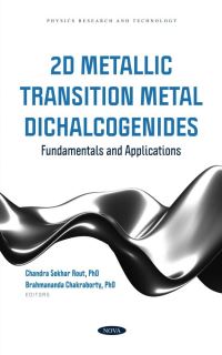 Book Cover for 2D Metallic Transition Metal Dichalcogenides by Chandra Sekhar Rout, Brahmananda Chakraborty