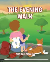 Book Cover for The Evening Walk by Sue RaySmolik