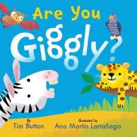 Book Cover for Are You Giggly? by Tim Button
