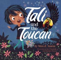 Book Cover for Tali and the Toucan by Mira Z Amiras