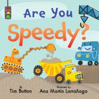 Book Cover for Are You Speedy? by Tim Button
