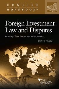 Book Cover for Foreign Investment Law and Disputes by Ralph H Folsom