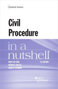 Book Cover for Civil Procedure in a Nutshell by Mary Kay Kane, Arthur R Miller, Adam N Steinman