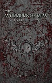 Book Cover for The Warriors of Raw by Lynn Mathai