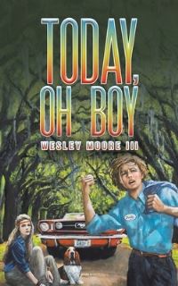 Book Cover for Today, Oh Boy by Wesley Moore