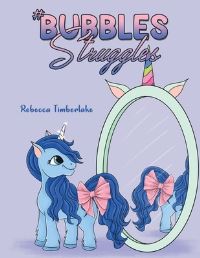 Book Cover for #BubblesStruggles by Rebecca Timberlake