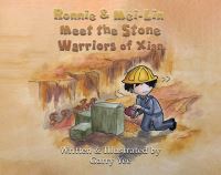 Book Cover for Ronnie & Mei-Lin Meet the Stone Warriors of Xian by Garry Yee