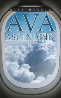 Book Cover for Ava Ascending by Dina Wecker