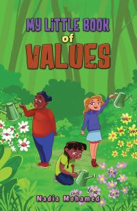 Book Cover for My Little Book of Values by Nadia Mohamed