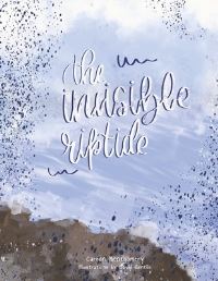Book Cover for The Invisible Riptide by Carron Montgomery