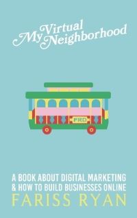 Book Cover for My Virtual Neighborhood by Fariss Ryan