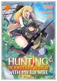 Book Cover for Hunting in Another World With My Elf Wife. Vol. 2 by Jupiter Studio