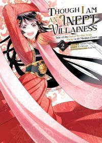 Book Cover for Though I Am an Inept Villainess Vol. 2 by Satsuki Nakamura, Yukikana