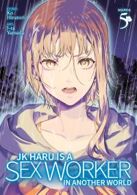Book Cover for JK Haru Is a Sex Worker in Another World. Vol. 5 by Ko Hiratori
