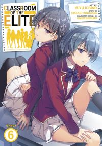 Book Cover for Classroom of the Elite (Manga) Vol. 6 by Syougo Kinugasa