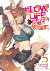 Book Cover for Slow Life In Another World (I Wish!) (Manga) Vol. 5 by Shige