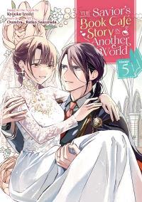 Book Cover for The Savior's Book Café Story in Another World (Manga) Vol. 5 by Kyouka Izumi, Oumiya