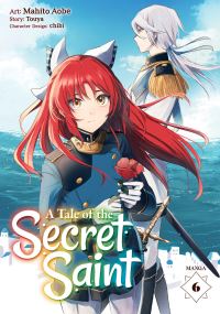 Book Cover for A Tale of the Secret Saint (Manga) Vol. 6 by Touya