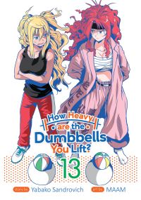 Book Cover for How Heavy Are the Dumbbells You Lift? Vol. 13 by Yabako Sandrovich