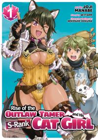 Book Cover for Rise of the Outlaw Tamer and His Wild S-Rank Cat Girl. Vol. 1 by Skyfarm