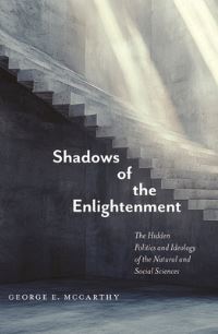 Book Cover for Shadows of the Enlightenment by George E McCarthy