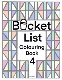 Book Cover for Bucket List Colouring Book 4 by Nadia Mulara