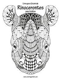 Book Cover for Livro Para Colorir De Rinocerontes Para Adultos by Nick Snels