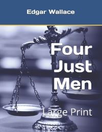 Book Cover for Four Just Men by Edgar Wallace