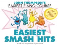 Book Cover for Easiest Smash Hits by John Thompson