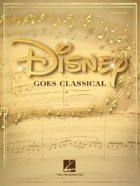 Book Cover for Disney Goes Classical by Hal Leonard Corp