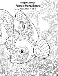Book Cover for Livro Para Colorir De Animais Maravilhosos Para Adultos 1, 2 & 3 by Nick Snels