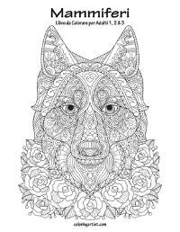 Book Cover for Mammiferi Libro Da Colorare Per Adulti 1, 2 & 3 by Nick Snels