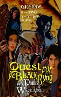 Book Cover for Quest for Ye Black Ryng by D R Shaw