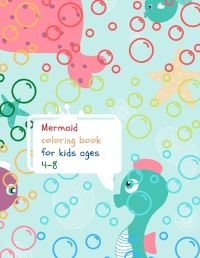 Book Cover for Mermaid Coloring Book for Kids by Cristie Dozaz
