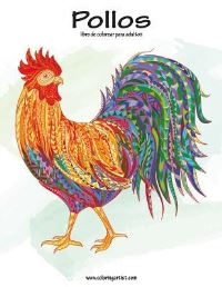 Book Cover for Pollos Libro De Colorear Para Adultos 1 by Nick Snels